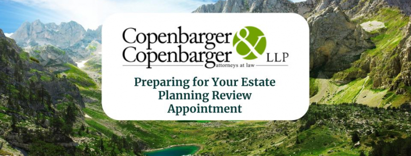 Preparing for Your Estate Planning Review Appointment