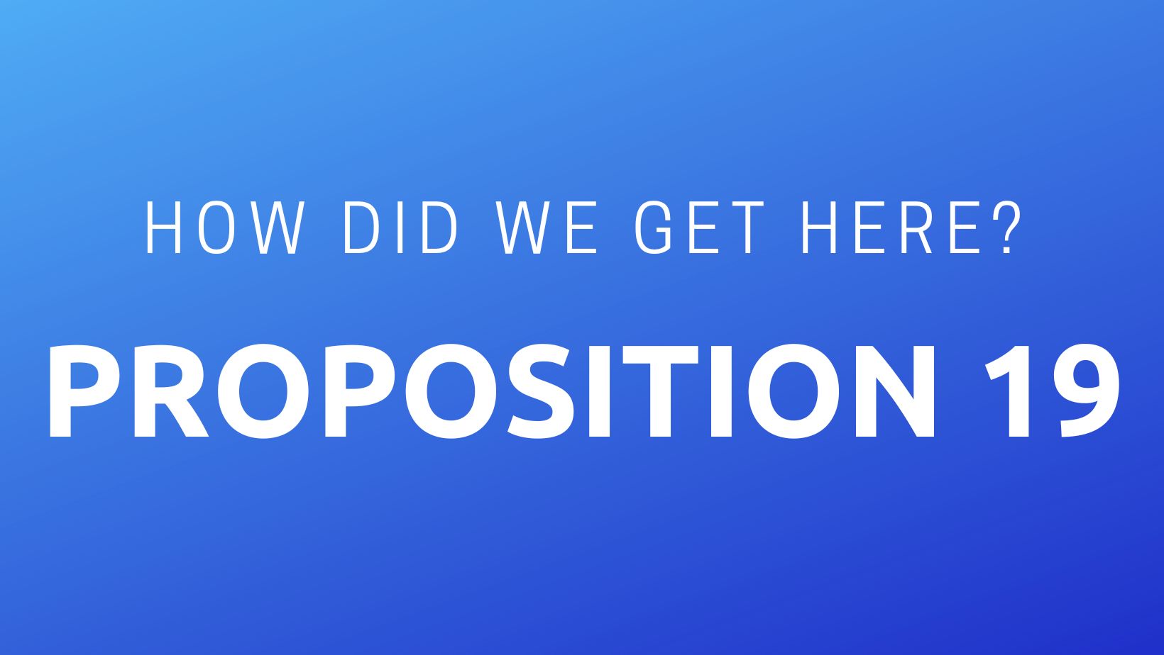 The Realities of Proposition 19 Copenbarger & Copenbarger LLP